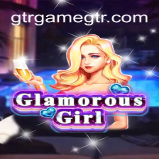 Descubra o Fascinante Mundo de GlamorousGirl: O Novo Sensação no Universo GTR.GAME
